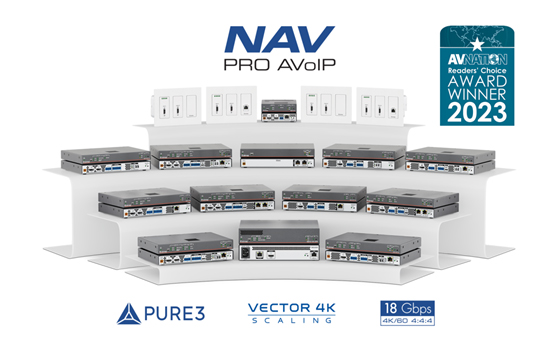 NAV Pro AV Over IP全新特性惊艳亮相！